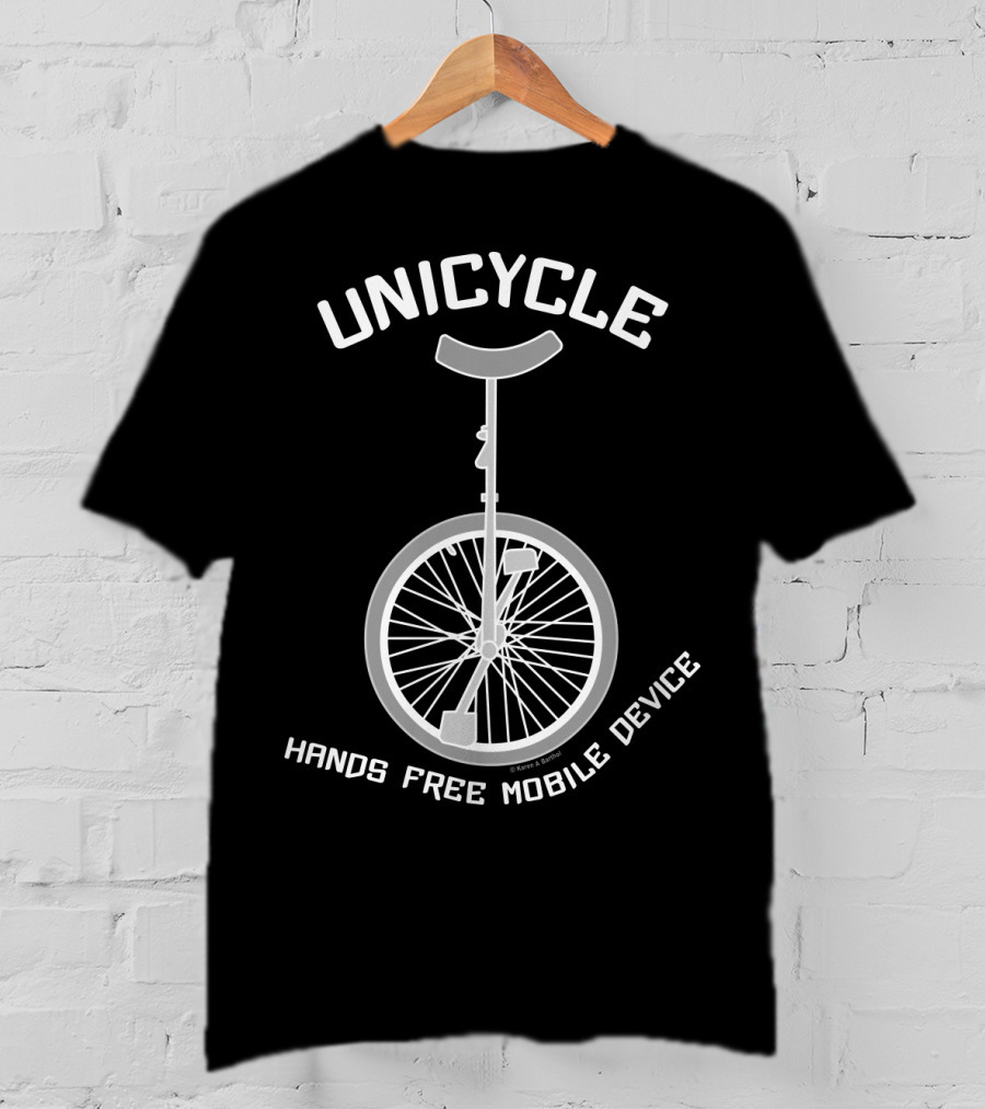 Unicycle Hands Free Mobile Device T-Shirt