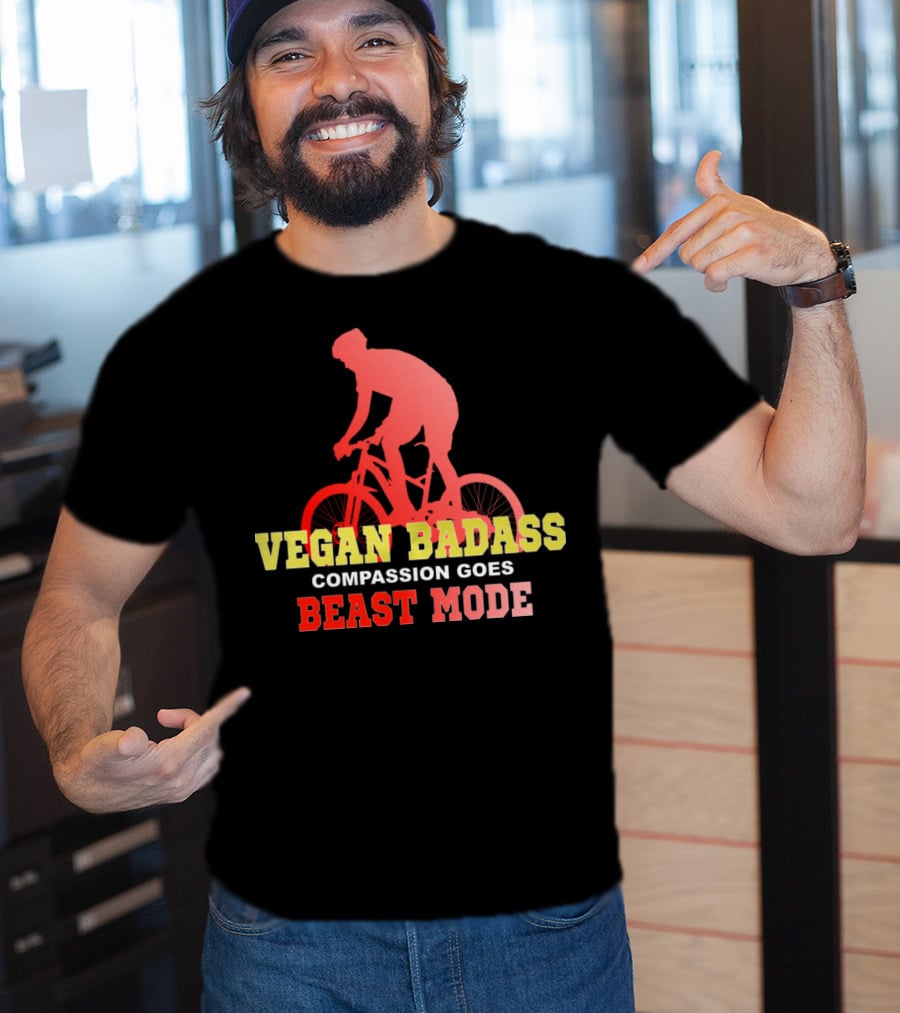 Vegan Badass Compassion Goes Beast Mode Cyclist T-Shirt