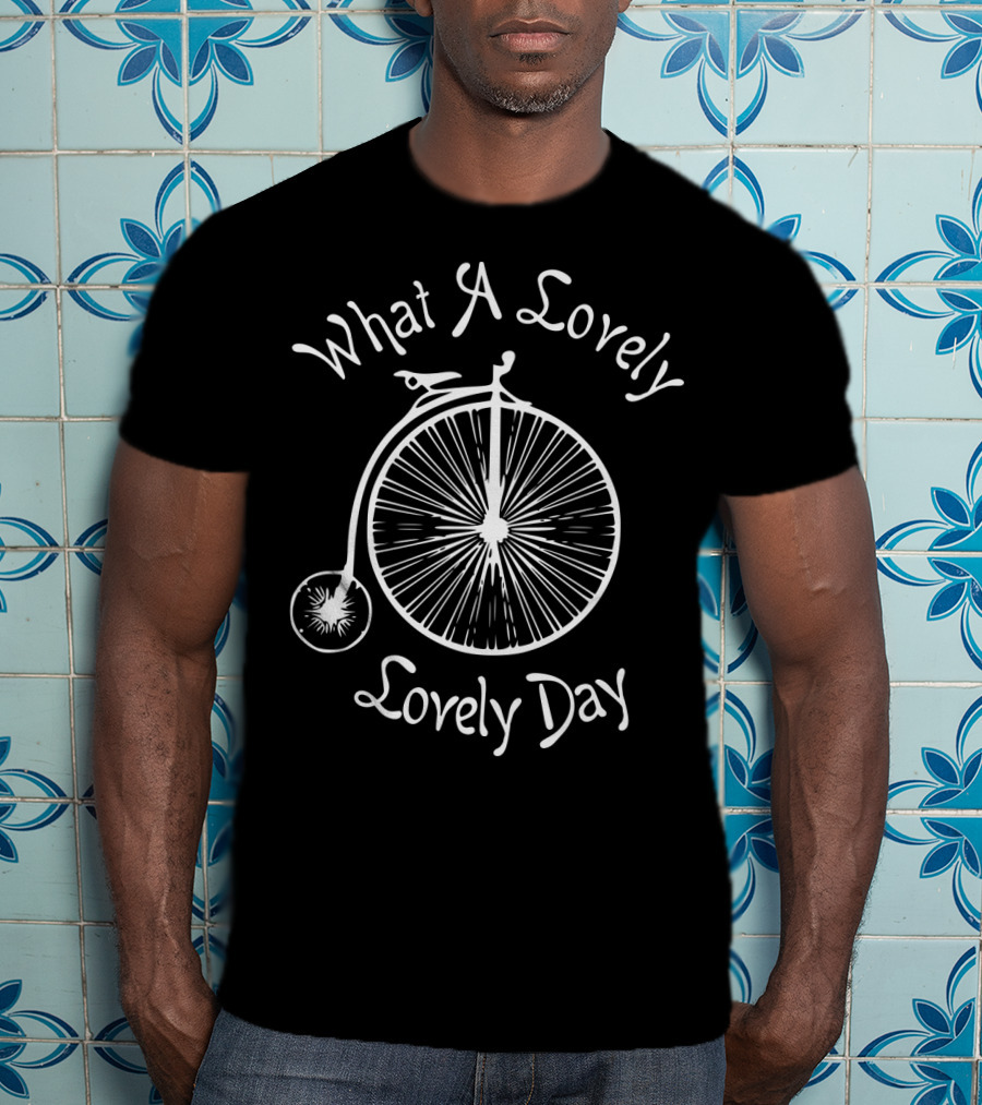 What A Lovely Lovely Day With Vintage Bicycle And Bird T-Shirt