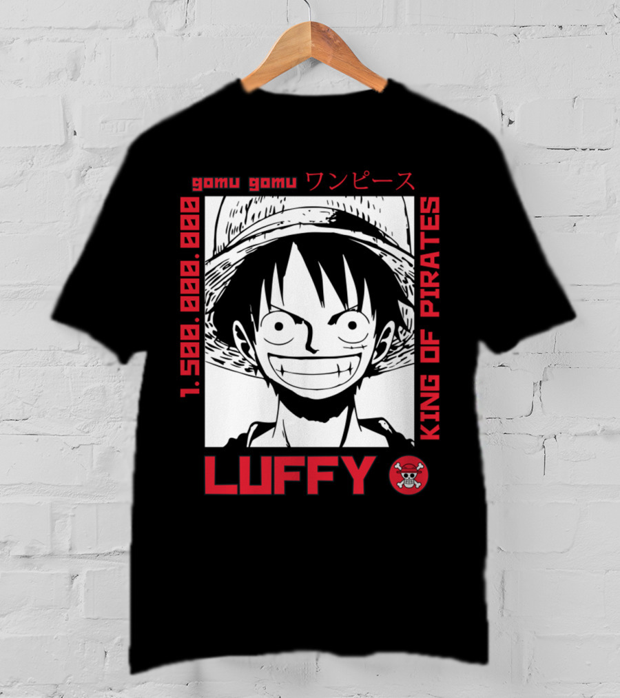 Gomu Gomu One Piece Luffy King Of Pirates 1.500.000.000 T-Shirt
