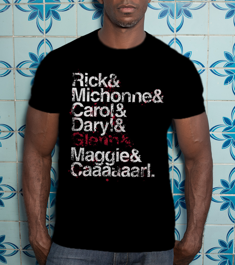 Rick And Michonne And Carol And Daryl And Maggie And Caaaaarl Spoiler Version T-Shirt