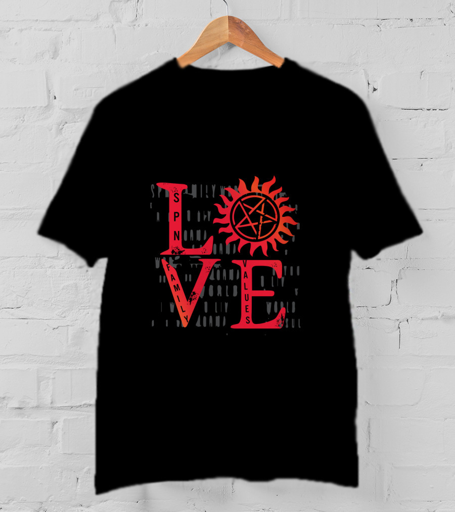 SPN Family Values Love T-Shirt