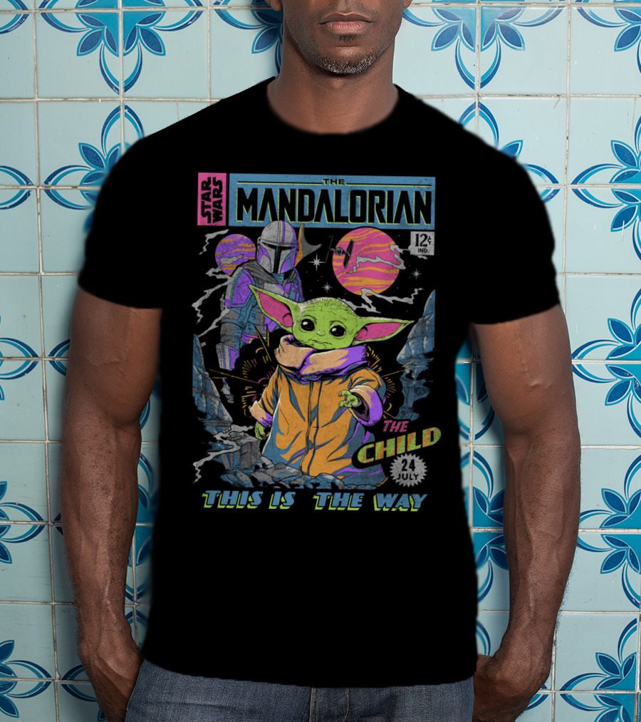 Star Wars The Mandalorian The Child This Is The Way 12 Cents Comic 24 July T-Shirt