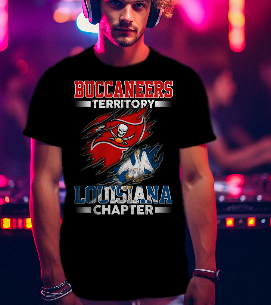 Buccaneers Territory Louisiana Chapter T-Shirt