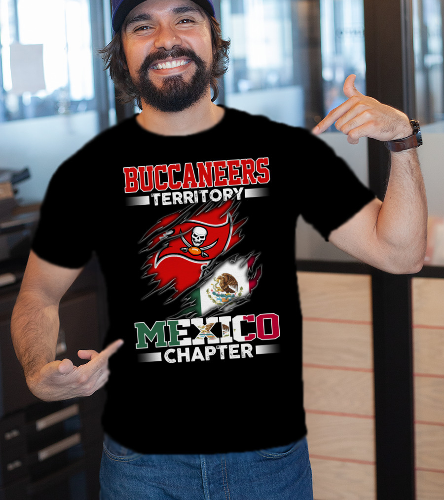 Buccaneers Territory Mexico Chapter T-Shirt
