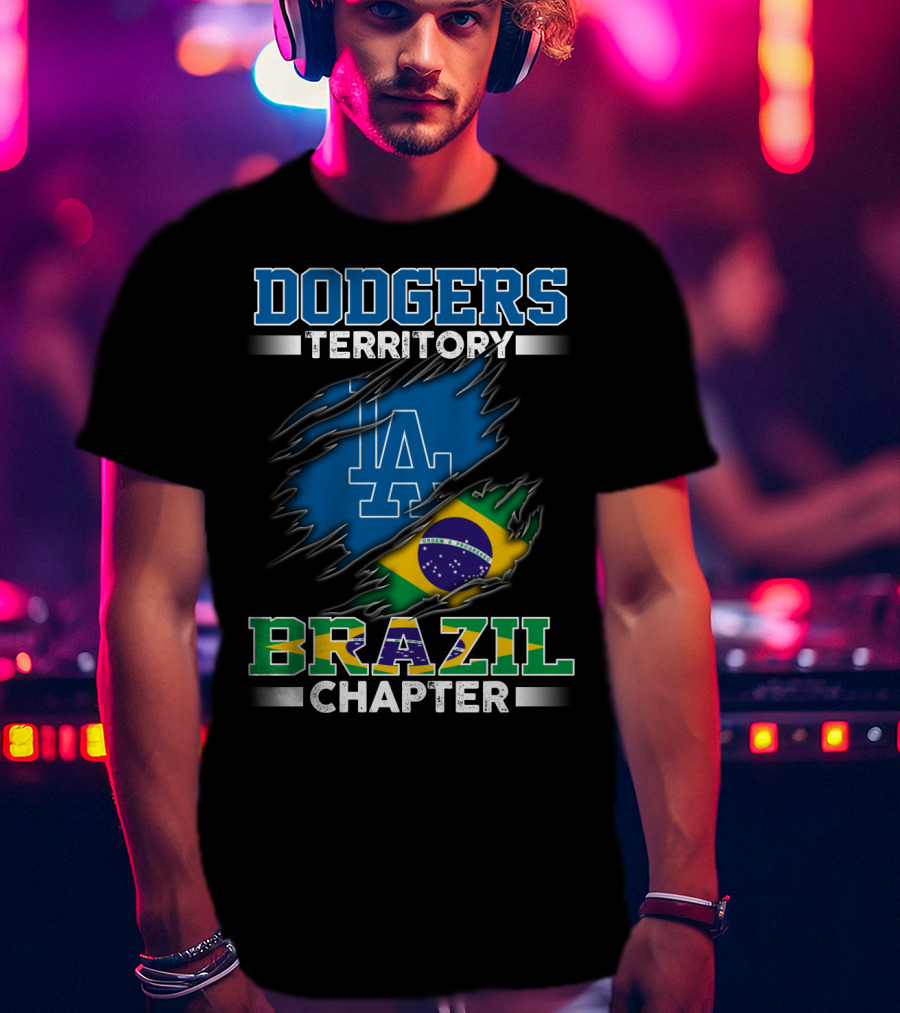 DODGERS TERRITORY BRAZIL CHAPTER LA Logo Brazilian Flag T-Shirt