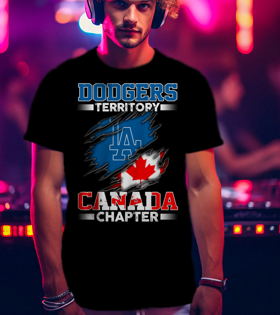 Dodgers Territory LA Canada Chapter T-Shirt