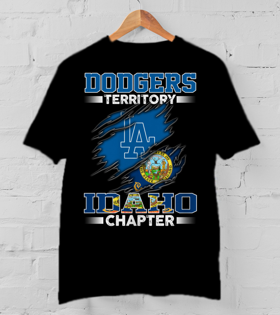 Dodgers Territory Idaho Chapter LA Logo And State Seal T-Shirt