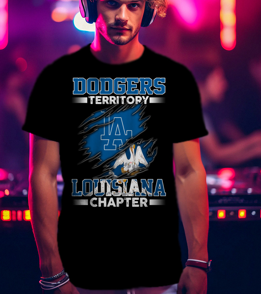 Dodgers Territory LA Louisiana Chapter T-Shirt