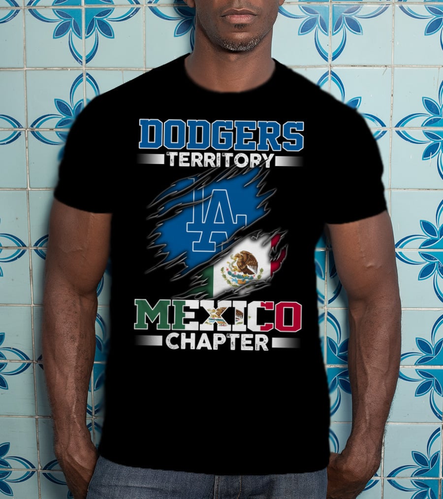 Dodgers Territory LA Mexico Chapter T-Shirt