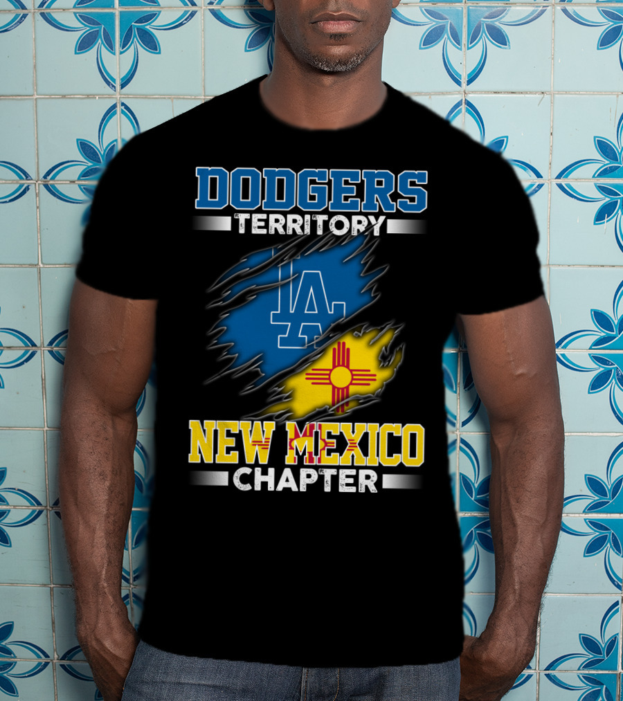 Dodgers Territory New Mexico Chapter LA Logo New Mexico Flag T-Shirt