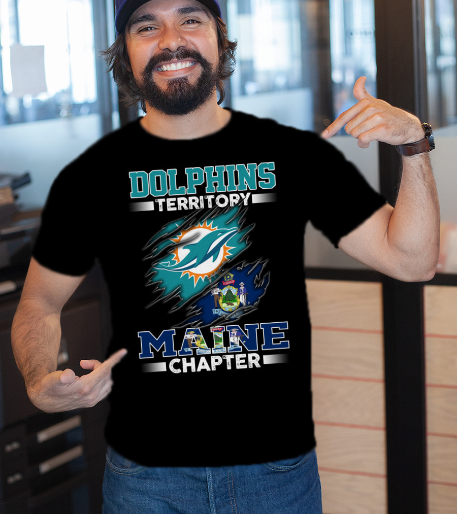 Dolphins Territory Maine Chapter T-Shirt
