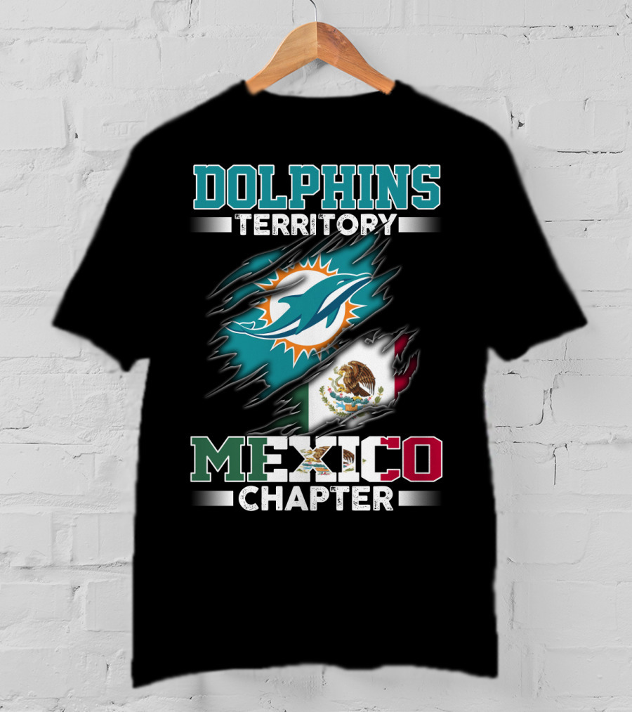 Dolphins Territory Mexico Chapter T-Shirt