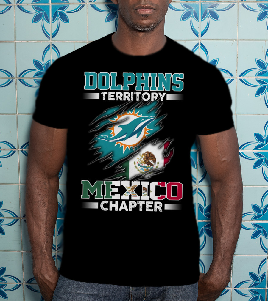 Dolphins Territory Mexico Chapter T-Shirt
