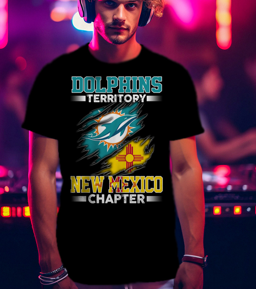 Dolphins Territory New Mexico Chapter T-Shirt