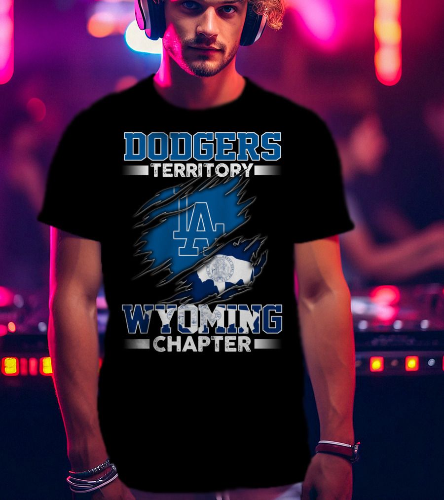 Dodgers Territory LA Wyoming Chapter T-Shirt