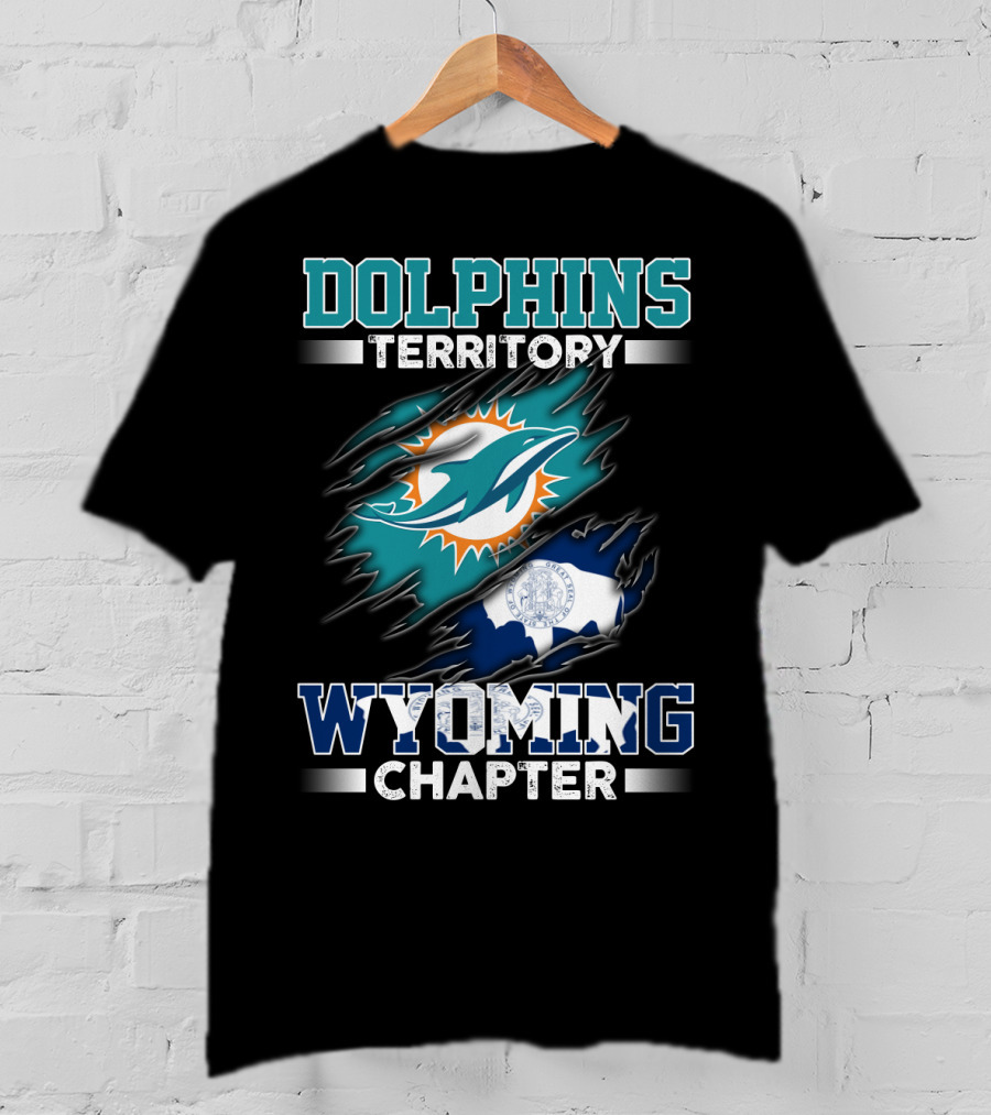 Dolphins Territory Wyoming Chapter T-Shirt