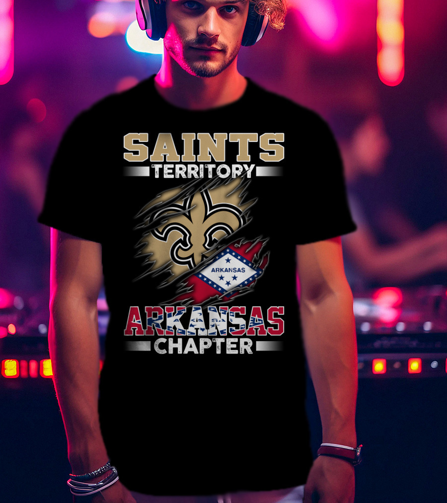 Saints Territory Arkansas Chapter Fleur-De-Lis Flag Integration T-Shirt
