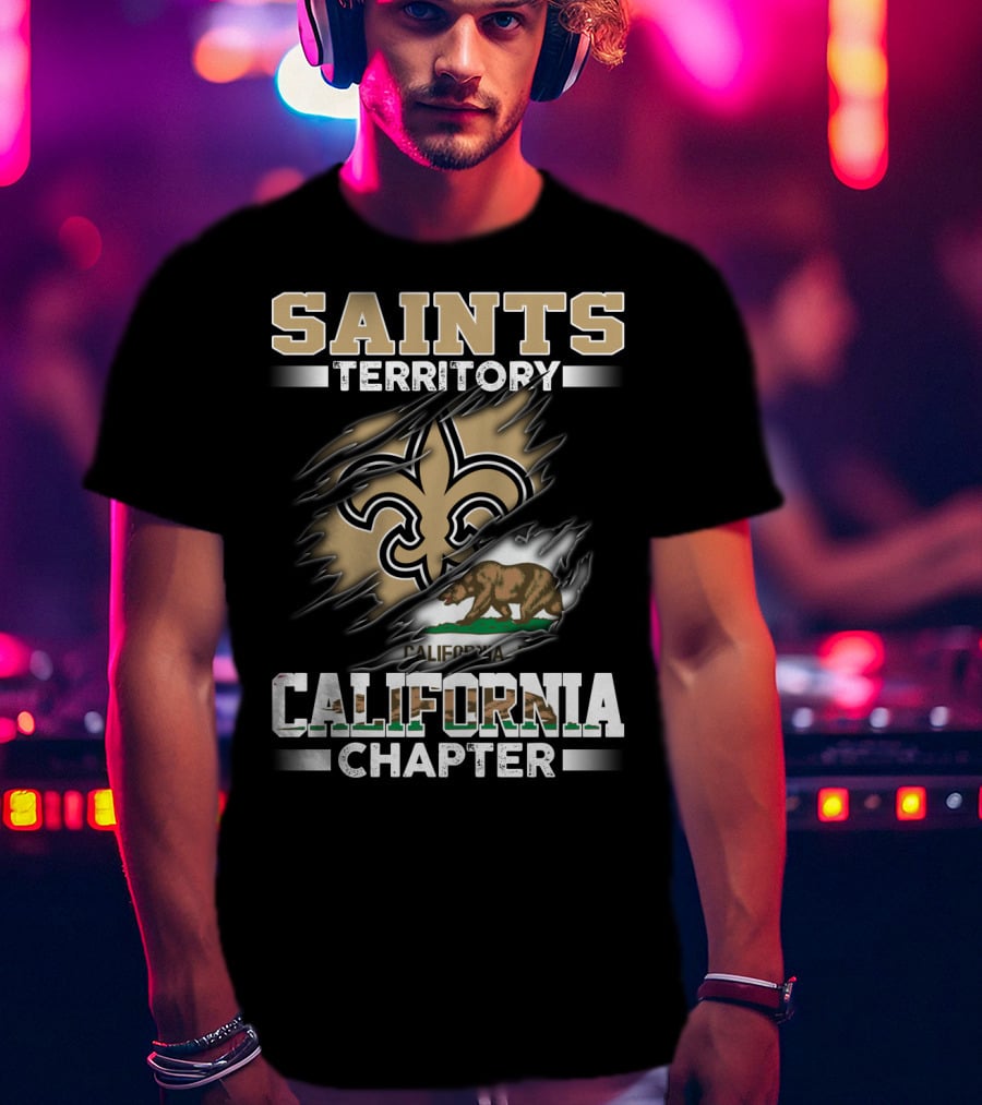 Saints Territory California Chapter Fleur-De-Lis And Bear Flag T-Shirt