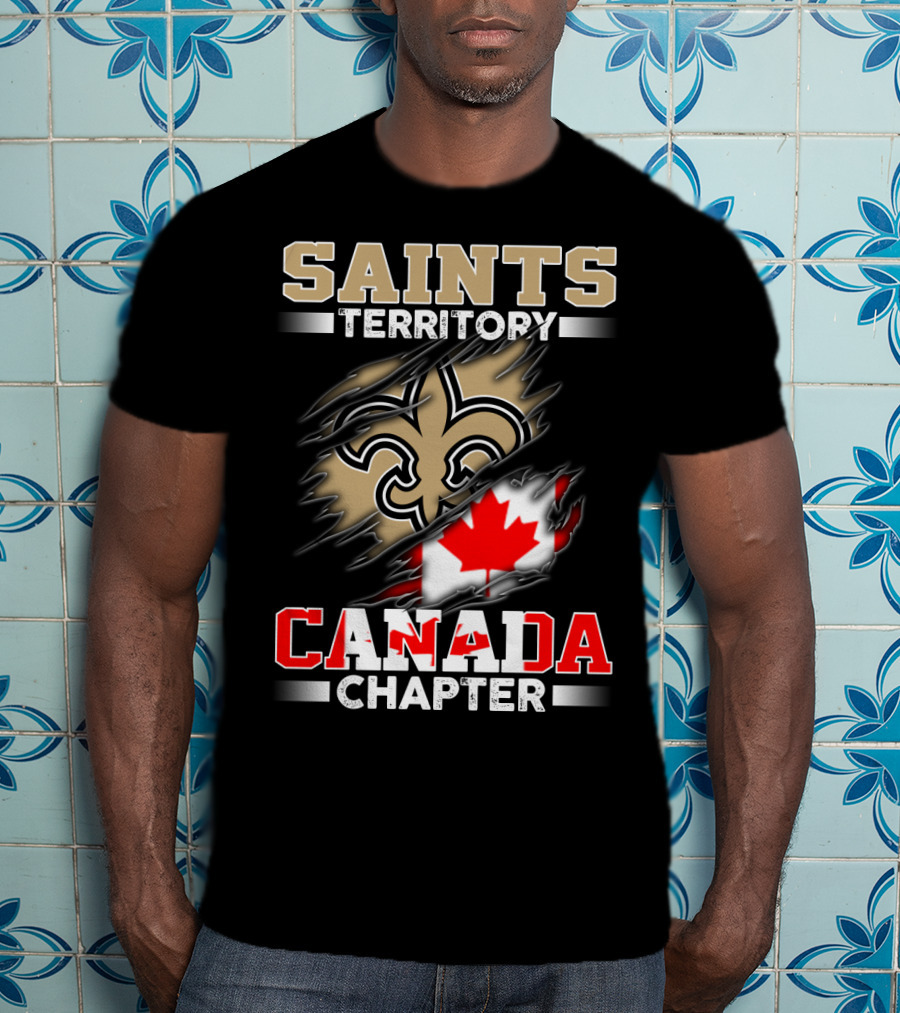 Saints Territory Canada Chapter Fleur-De-Lis And Maple Leaf T-Shirt
