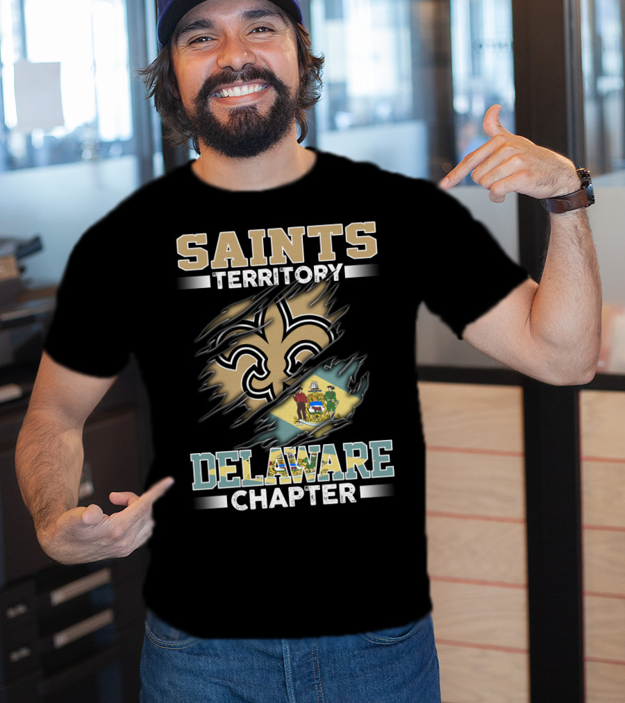 Saints Territory Delaware Chapter Fleur-De-Lis And Delaware Flag T-Shirt