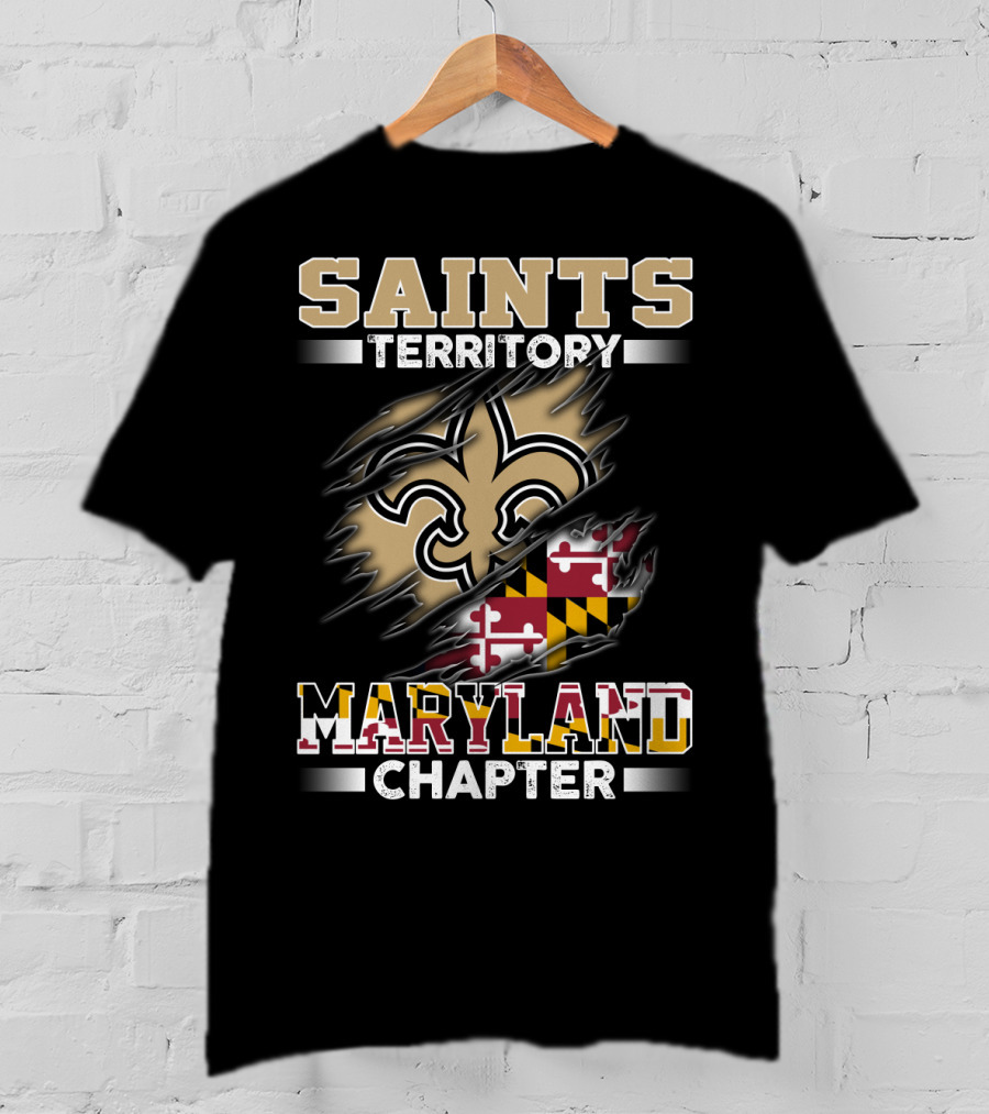 Saints Territory Maryland Chapter Fleur-De-Lis Maryland Flag T-Shirt