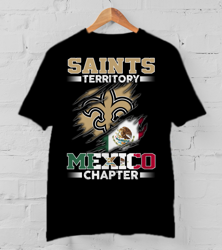 Saints Territory Mexico Chapter National Football Logo Flag T-Shirt