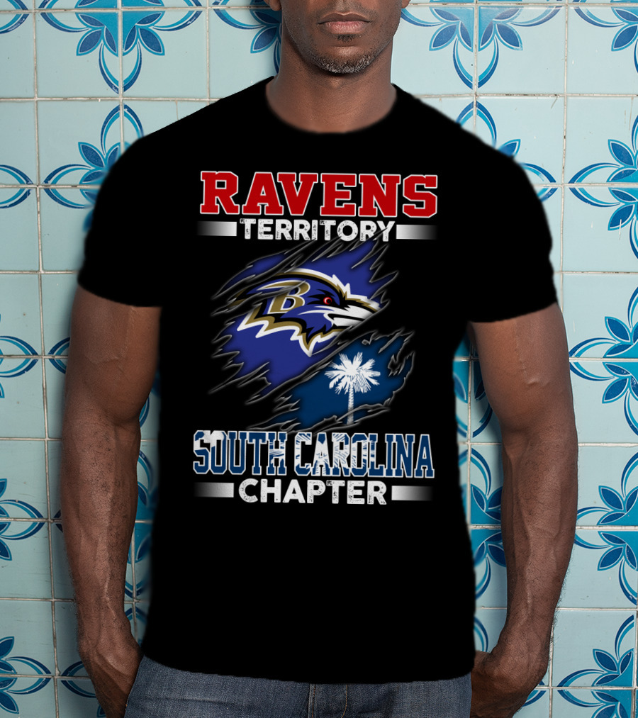 Ravens Territory South Carolina Chapter Palmetto State Nfl Fandom Loyalty T-Shirt
