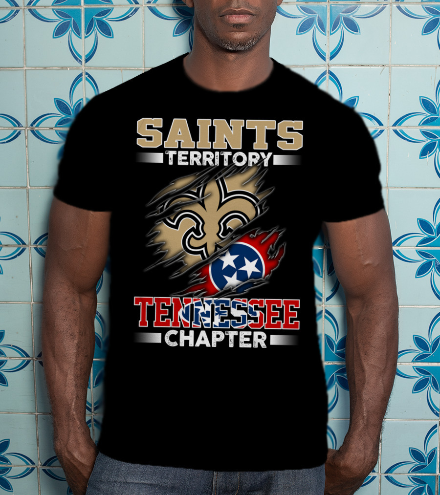 Saints Territory Tennessee Chapter Fleur-De-Lis Logo And Tri-Star Flag T-Shirt