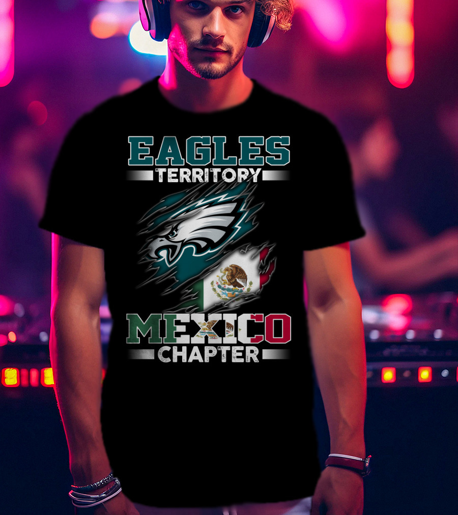 Eagles Territory Mexico Chapter T-Shirt