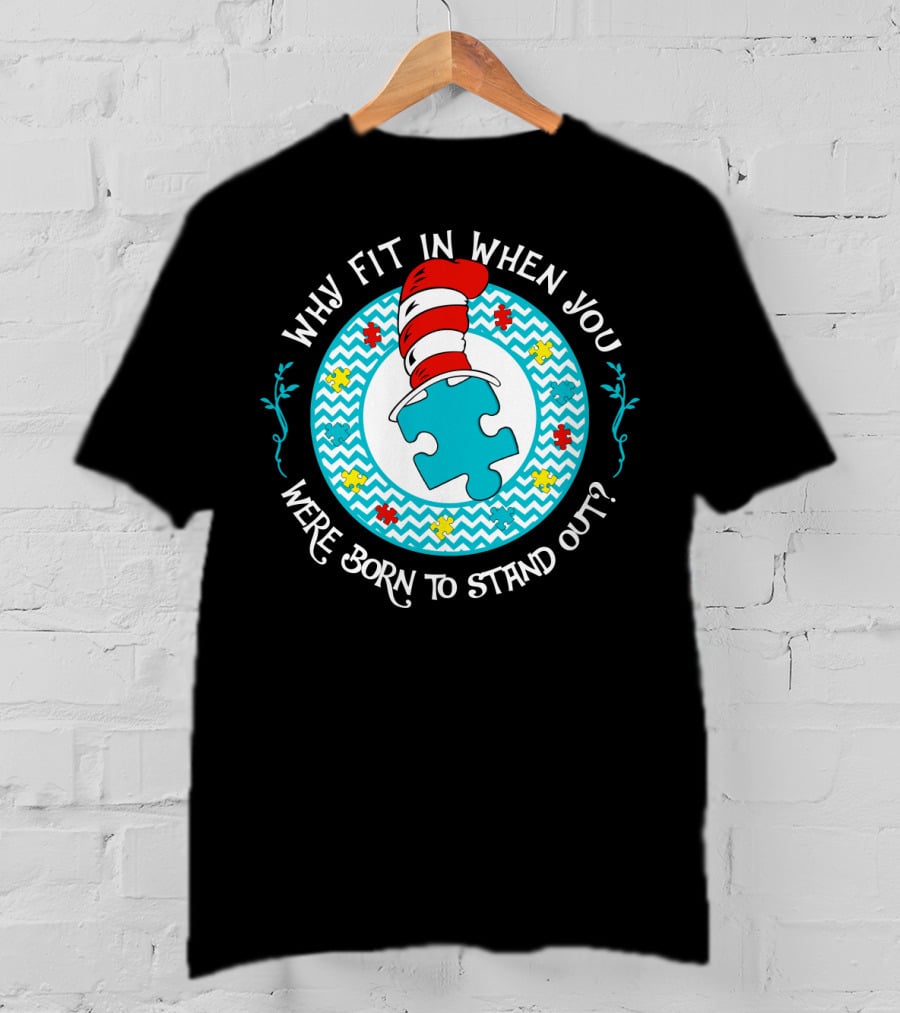 Why Fit In When You Were Born To Stand Out Puzzle Hat T-Shirt