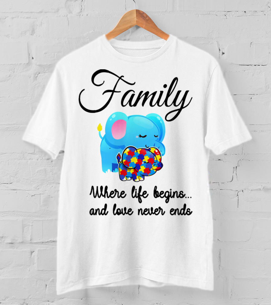 Family Where Life Begins Love Never Ends Autism Puzzle Piece Elephant T-Shirt