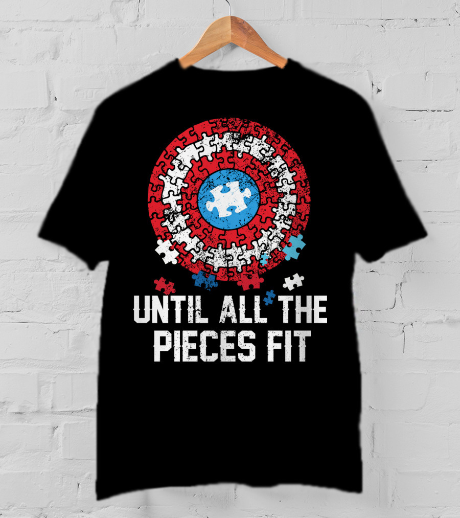 Until All The Pieces Fit Puzzle Shield T-Shirt