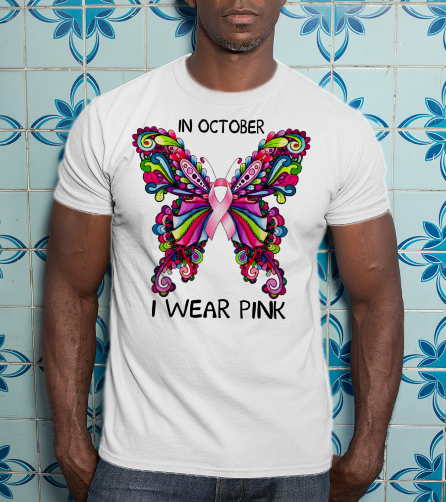 In October I Wear Pink Butterfly T-Shirt