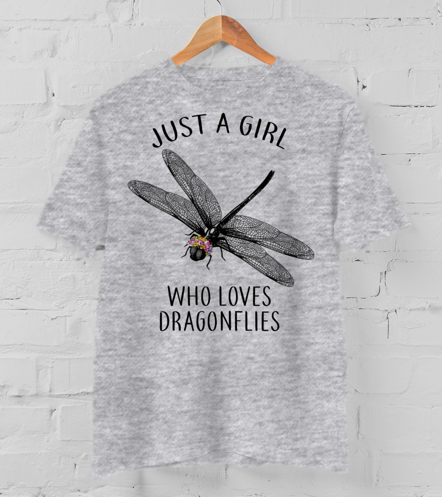 Just A Girl Who Loves Dragonflies Floral Adorned Insect T-Shirt