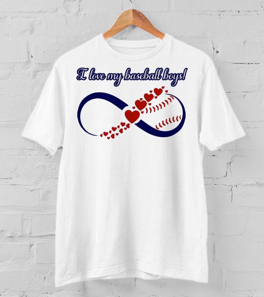 I Love My Baseball Boys Infinity Hearts T-Shirt