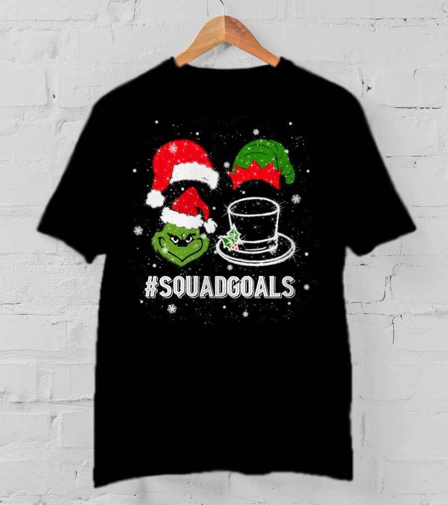 Christmas #SquadGoals Grinch Santa Elf Top Hat Snowflakes T-Shirt