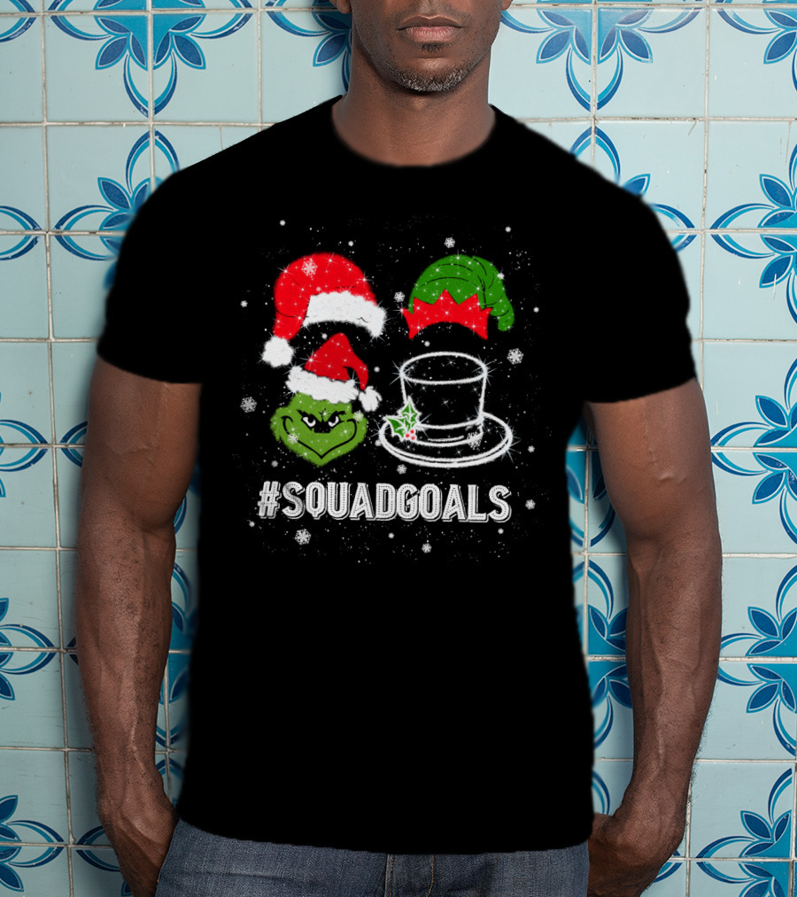 Christmas #SquadGoals Grinch Santa Elf Top Hat Snowflakes T-Shirt