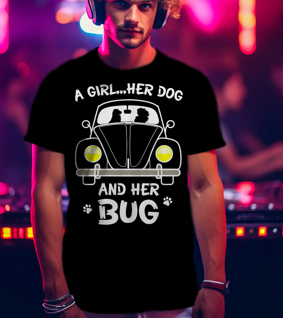 A Girl Her Dog And Her Bug T-Shirt
