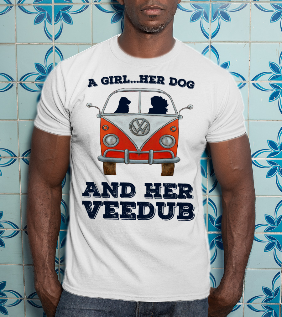A Girl Her Dog And Her Veedub Volkswagen Bus T-Shirt