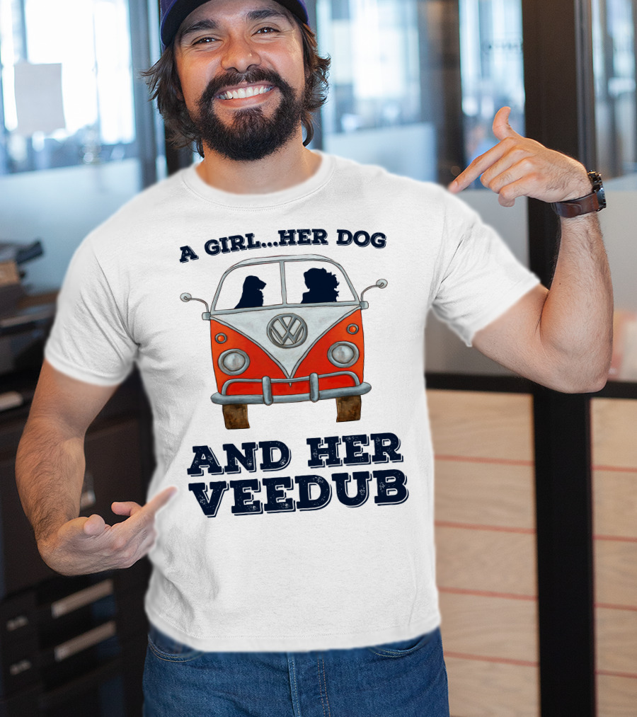 A Girl Her Dog And Her Veedub Volkswagen Bus T-Shirt
