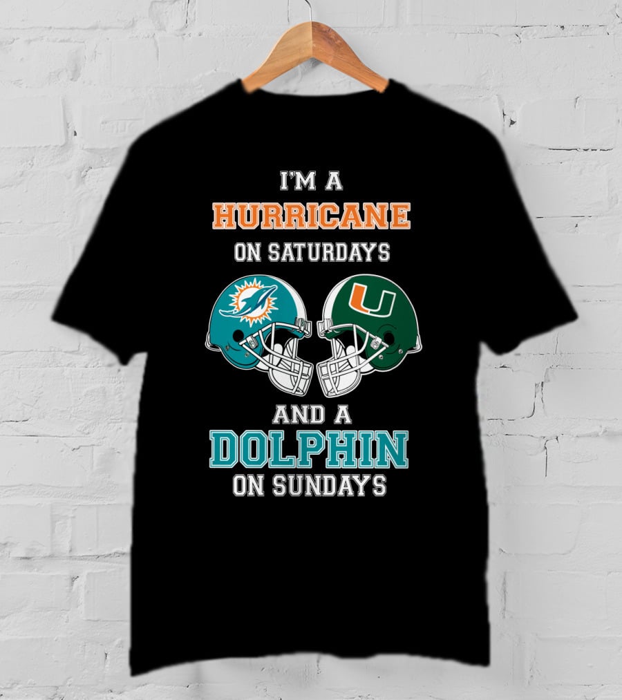 I'm A Hurricane On Saturdays And A Dolphin On Sundays T-Shirt