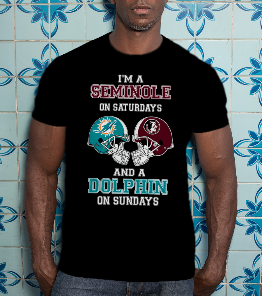 I'm A Seminole On Saturdays And A Dolphin On Sundays T-Shirt