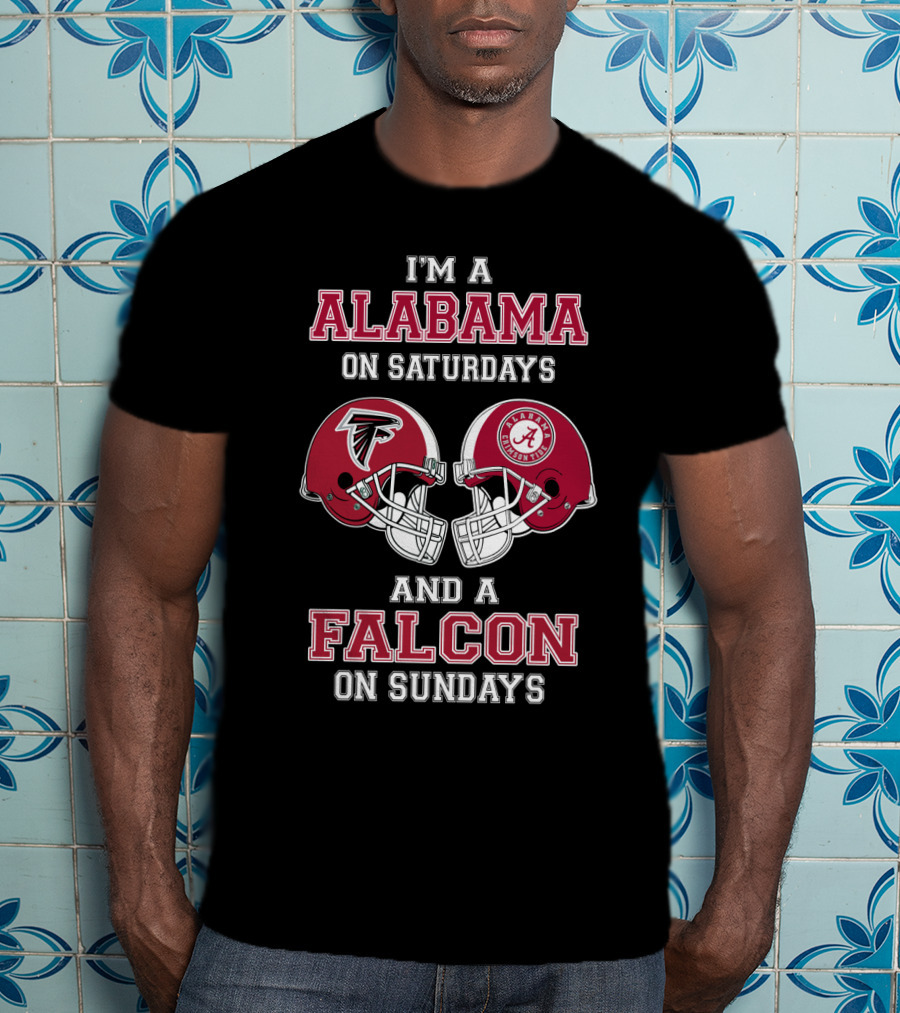 I'm A Alabama On Saturdays And A Falcon On Sundays T-Shirt