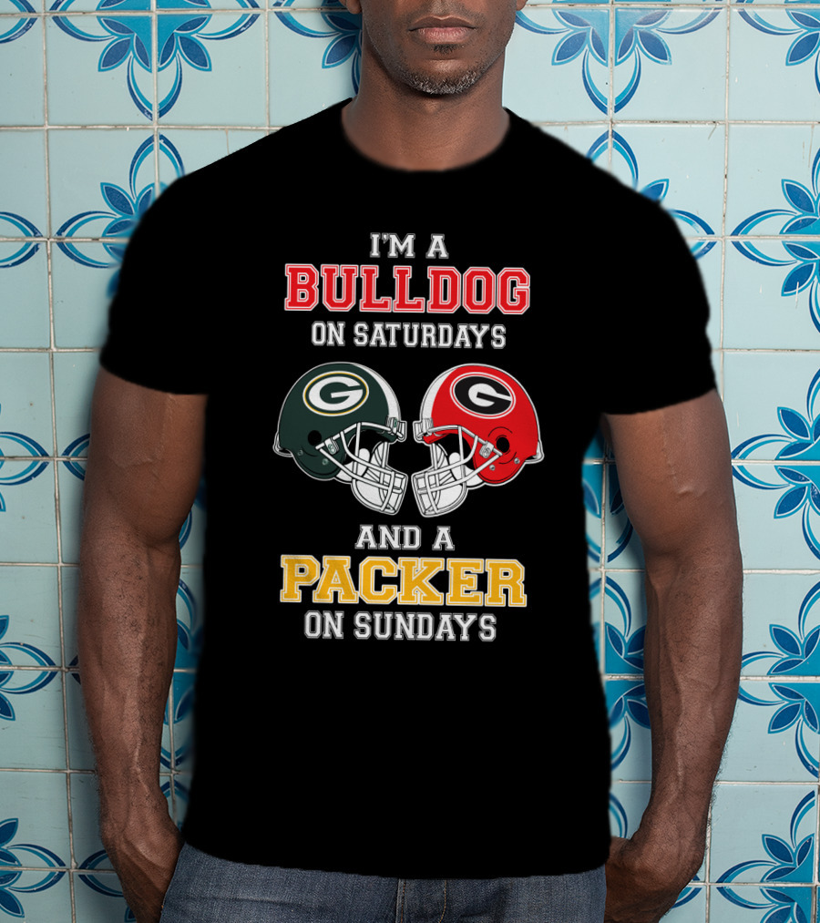 I'm A Bulldog On Saturdays And A Packer On Sundays T-Shirt