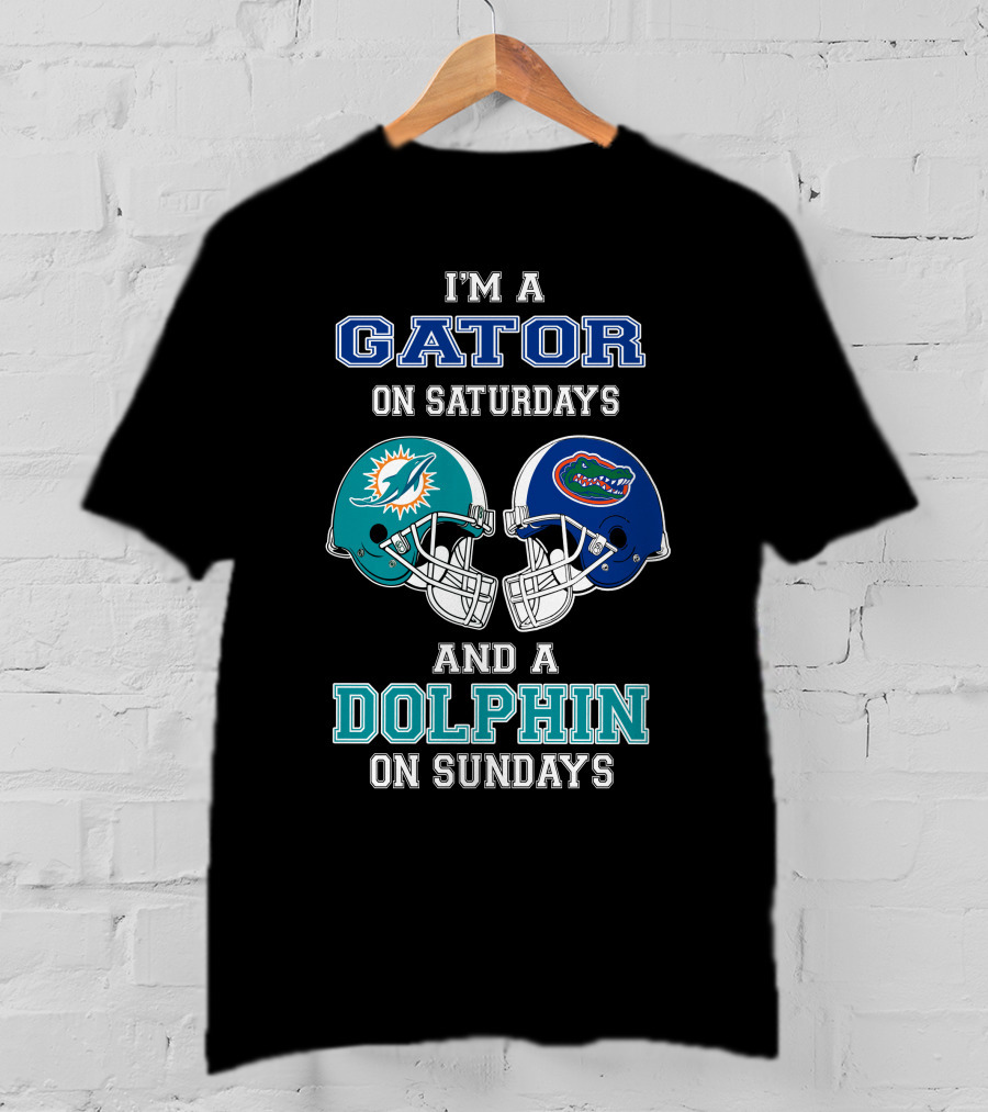 I'm A Gator On Saturdays And A Dolphin On Sundays T-Shirt