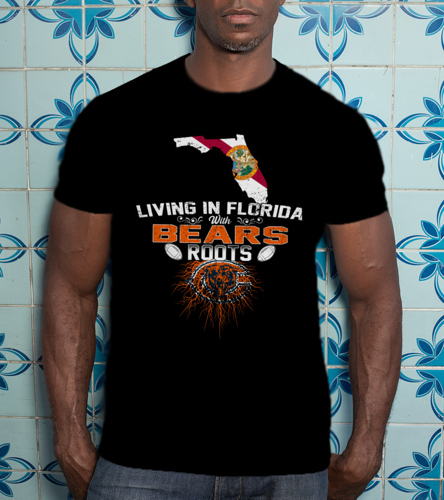 Living In Florida With Bears Roots Flag Map Football T-Shirt