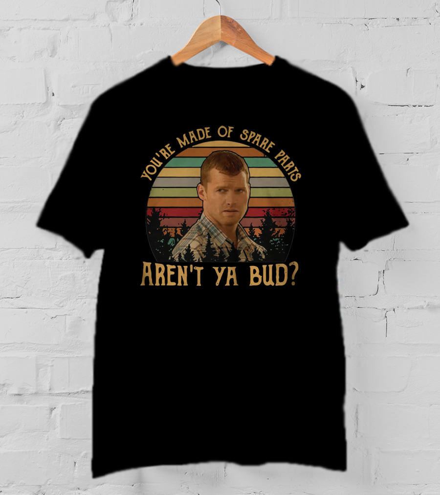 Letterkenny Wayne You're Made Of Spare Parts Aren't Ya Bud Retro Sunset Forest Background T-Shirt