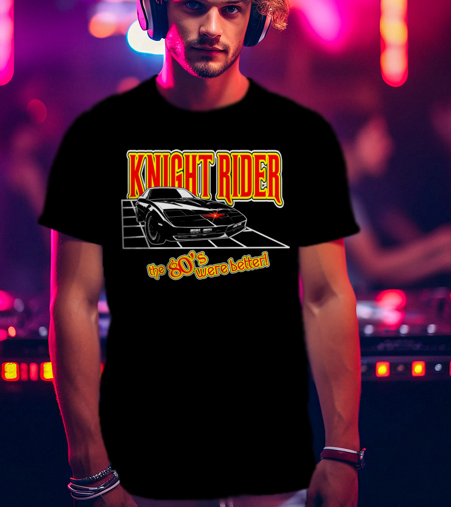 Knight Rider 80's Were Better Retro Car T-Shirt