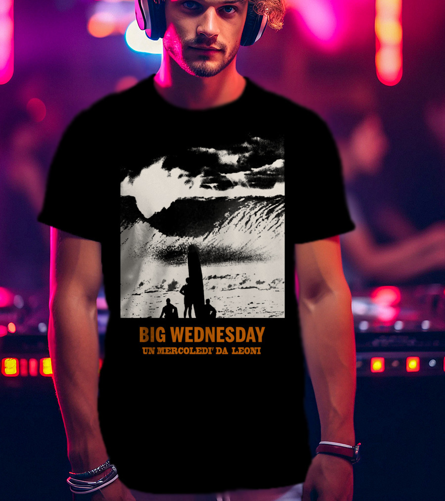 Big Wednesday UN Mercoledì Da Leoni T-Shirt